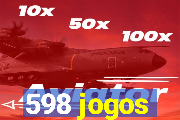 598 jogos